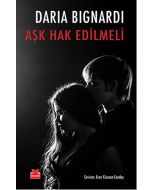 Aşk Hak Edilmeli