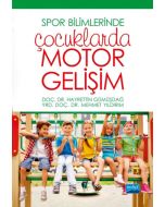 Spor Bilimlerinde Çocuklarda Motor Gelişim