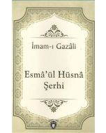 Esmâ'ül Hüsnâ Şerhi
