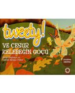 Tweety! ve Cesur Kelebeğin Göçü