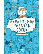 Akvaryumda Yaşayan Çocuk