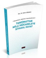 Tanzimattan Milli Mücadeleye Siyasal Hayat