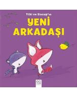 Tilki ve Sincap'ın Yeni Arkadaşı