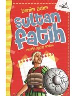 Benim Adım Sultan Fatih