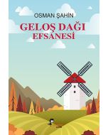 Geloş Dağı Efsanesi