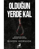Olduğun Yerde Kal