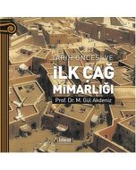 Tarih Öncesi ve İlk Çağ Mimarlığı