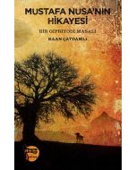Mustafa Nusa'nın Hikayesi