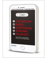 Kapat! Çocukları Sanal Dünyada(n) Koruma Kılavuzu