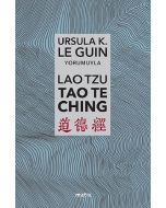 Lao Tzu: Tao Te Ching