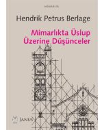 Mimarlıkta Üslup Üzerine Düşünceler