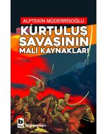 Kurtuluş Savaşının Mali Kaynakları