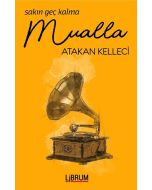 Sakın Geç Kalma Mualla