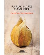 Şark’ın Sultanları