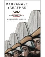 Kahramanı Yaratmak