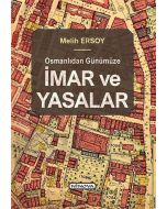 Osmanlıdan Günümüze İmar ve Yasalar
