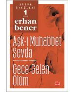 Aşk-ı Muhabbet Sevda - Gece Gelen Ölüm