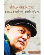 Gürhan Fişek'in İzinde