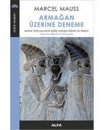 Armağan Üzerine Deneme