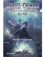 Arayış Ormanı 2 - Solgun Ruhlar Kitabı