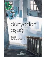 Dünyadan Aşağı