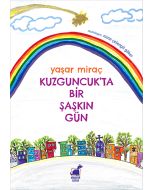 Kuzguncuk’ta Bir Şaşkın Gün
