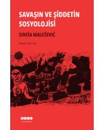 Savaşın ve Şiddetin Sosyolojisi