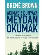 Acımasız Dünyaya Meydan Okumak