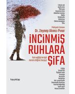 İncinmiş Ruhlara Şifa