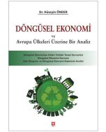 Döngüsel Ekonomi ve Avrupa Ülkeleri Üzerine Bir Analiz