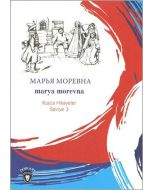 Marya Morevna - Rusça Hikayeler Seviye 3