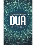 Ruhun ve Bedenin Şifası Dua