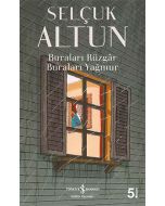 Buraları Rüzgâr Buraları Yağmur