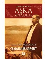 Kenan Rifâi ile Aşka Yolculuk