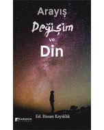 Arayış Değişim ve Din