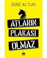 Atların Plakası Olmaz