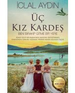 Üç Kız Kardeş (Ciltli)