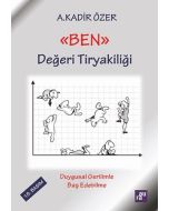 Ben Değeri Tiryakililiği