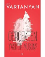 Gerçekten Yaşıyor Musun?