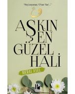 Aşkın En Güzel Hali