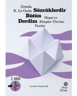 Sözcüklerdir Bütün Derdim
