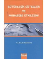 Bütünleşik Sistemler ve Muhasebe Etkileşimi