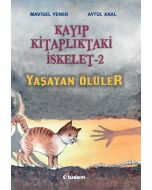 Kayıp Kitaplıktaki İskelet - 2 Yaşayan Ölüler