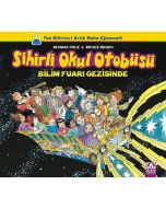 Sihirli Okul Otobüsü - Bilim Fuarı Gezisinde