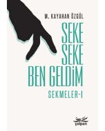 Seke Seke Ben Geldim-Sekmeler 1