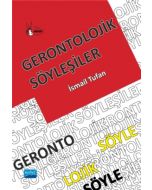 Gerontolojik Söyleşiler