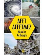 Afet Affetmez