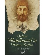 Sultan Abdülhamid’in Hatıra Defteri