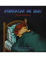 Korkacak Ne Var!