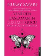 Yeniden Başlamanın Gizemli Gücü